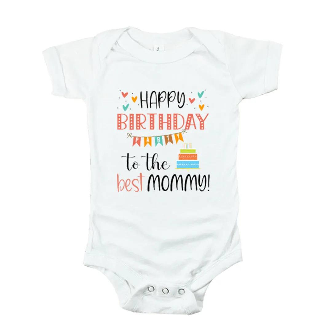 Happy Birthday To The Best Mommy Baby Romper