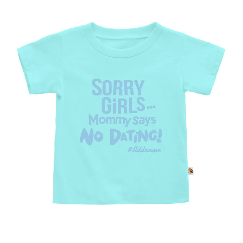 Mommy Says No Dating Girls (Kids)